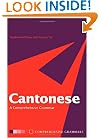 Cantonese: A Comprehensive Grammar (Comprehensive Grammars)