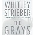 The Grays by Whitley Strieber and Stephen Lang