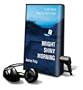 Bright Shiny Morning [With Headphones]