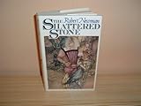 The shattered stone