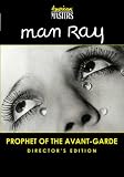Man Ray: Prophet of Avant-Garde Director's Edition