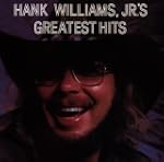 Hank Williams, JR.'S Greatest hits