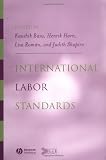 International Labor Standards: History, Theory, and Policy Options