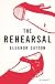 The Rehearsal