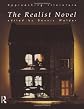 The Realist Novel (Approaching Literature)