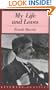 My Life and Loves (Literary Classics)