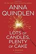 Lots of Candles, Plenty of Cake