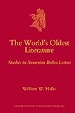 The world's oldest literature : studies in Sumerian belles-lettres