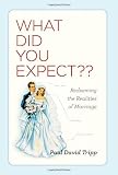 What Did You Expect?