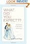 What Did You Expect?: Redeeming the Realities of Marriage