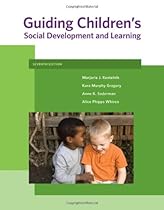 Guiding Children's Social Development and Learning (What's New in Early Childhood) Guiding Children's Social Development and Learning (What's New in Early Childhood)