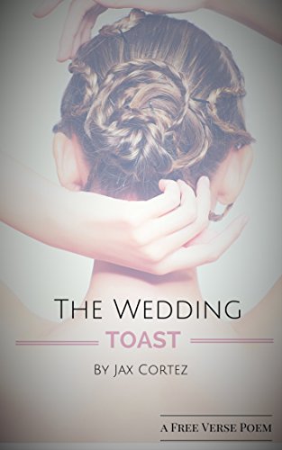 The Wedding Toast