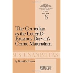 Comedian as the Letter D: Erasmus Darwin's Comic Materialism