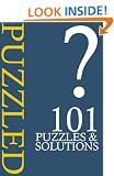 PUZZLED: 101 Cunning conundrums and sneaky solutions