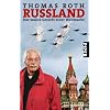 Russland: Das wahre Gesicht einer Weltmacht