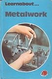 Metalwork