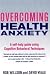 Overcoming Health Anxiety