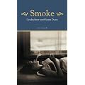 Smoke: Geschichten vom blauen Dunst