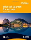 Edexcel Spanish for A Level: Students Book WITH Dynamic Learning CD