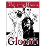 Gloom: Unhappy House