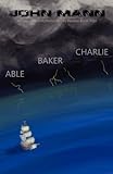 Able, Baker, Charlie