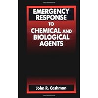 Emergency Response to Chemical and Biological Agents