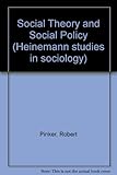 Social theory and social policy