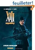XIII Mystery - tome 5 - Steve Rowland
