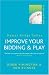Book Improve Your Bidding & Play (Master Bridge Series)