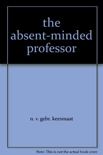 the absent-minded professor