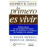 Lo Primero Es Vivir (Spanish Edition)