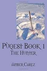 Pùqest Book 1: The Hunter