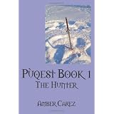 P�qest Book 1: The Hunter ~ Amber Carez