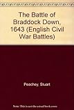 The battle of Braddock Down 1643
