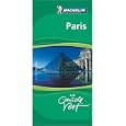 Michelin Green Sightseeing Travel Guide Paris (French Language Edition) by  Michelin Travel Publications