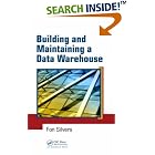 Click here to buy Building and Maintaining a Data Warehouse by Fon Silvers.
