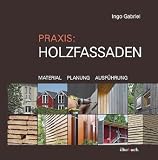 Produkt-Bild: Praxis: Holzfassaden