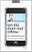 41aCWjD0Y3L. SL75  Offline: so stressfrei kann unser Leben sein