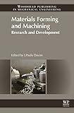 Materials forming and machining : research and development