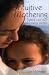 Book Intuitive Mothering: Trusting Your Own Child Rearing Instincts