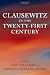 Clausewitz in the Twenty-first Century