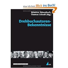 Drehbuchautoren-Bekenntnisse (Praxis Film)