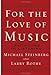 For the Love of Music: Invitations to Listening
