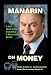 Manarin on Money