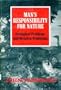 Man's Responsibility for Nature: Ecological Problems and Western Tradition