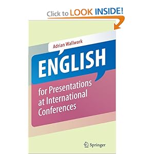 English for Presentations at International Conferences 