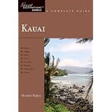 Kauai: Great Destinations Hawaii: A Complete Guide