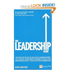 The Leadership Book: How to Deliver Outstanding Results (Financial Times Series)