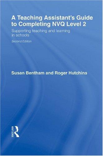 A Teaching Assistant’s Guide to Completing NVQ Level 2