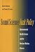 Sound Science, Junk Policy: Environmental Health Science and the Decision-Making Process